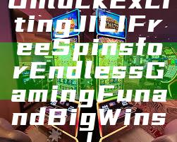 Unlock Exciting JILI Free Spins for Endless Gaming Fun and Big Wins!