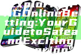 "Exploring PNG Online Betting: Your Guide to Safe and Exciting Wagering"