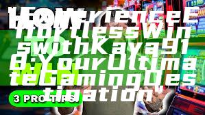 "Experience Effortless Wins with Kaya918: Your Ultimate Gaming Destination"